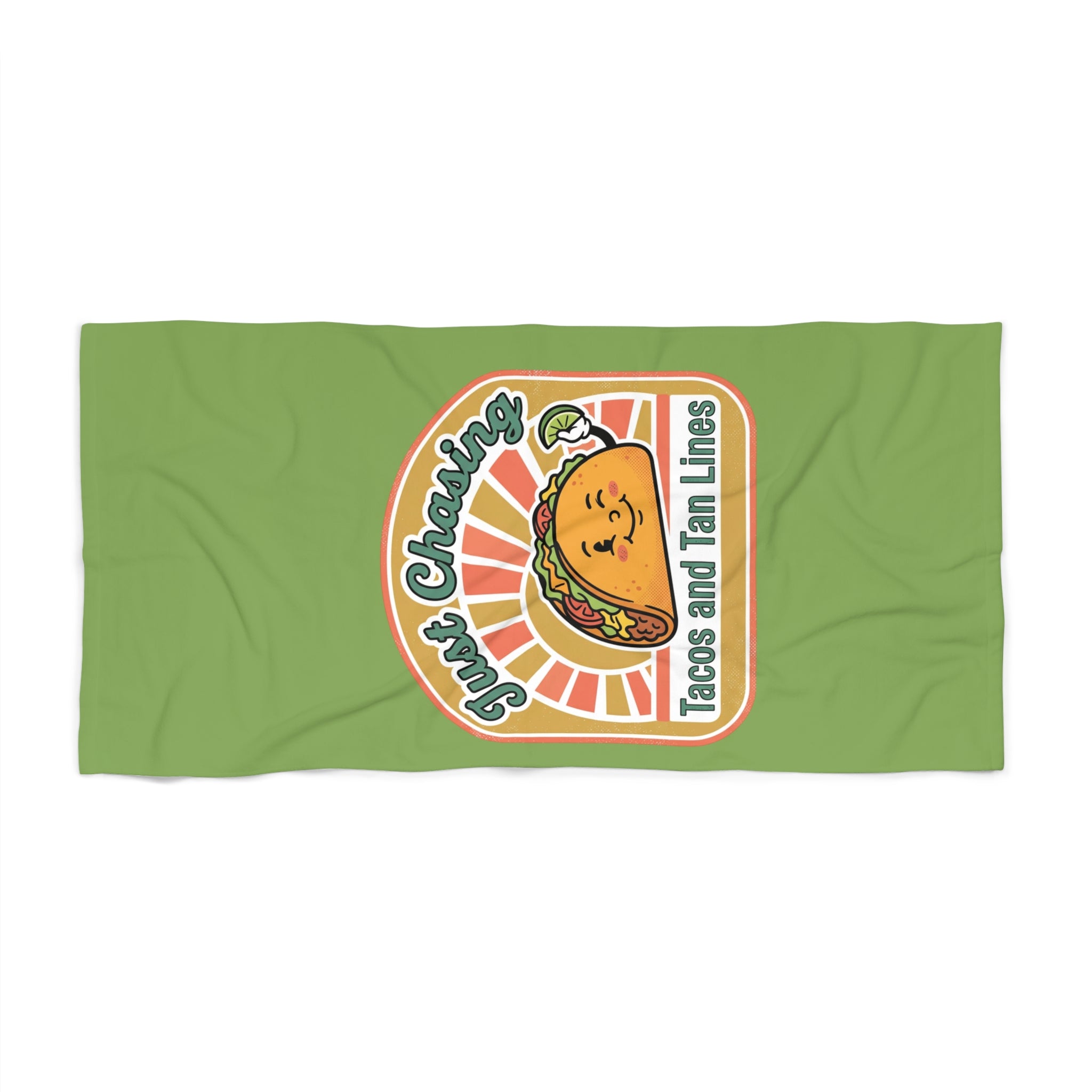Just chasing tacos and tan lines -beach towel