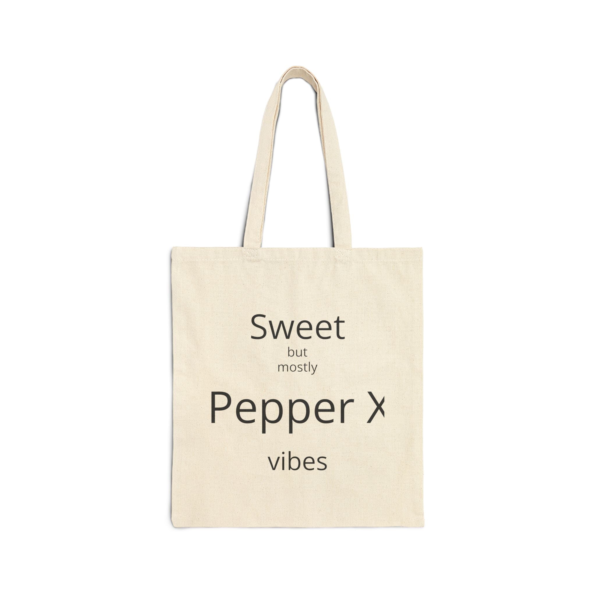 Tote Bag — "Sweet but mostly Pepper x vibes" Canvas Market Tote