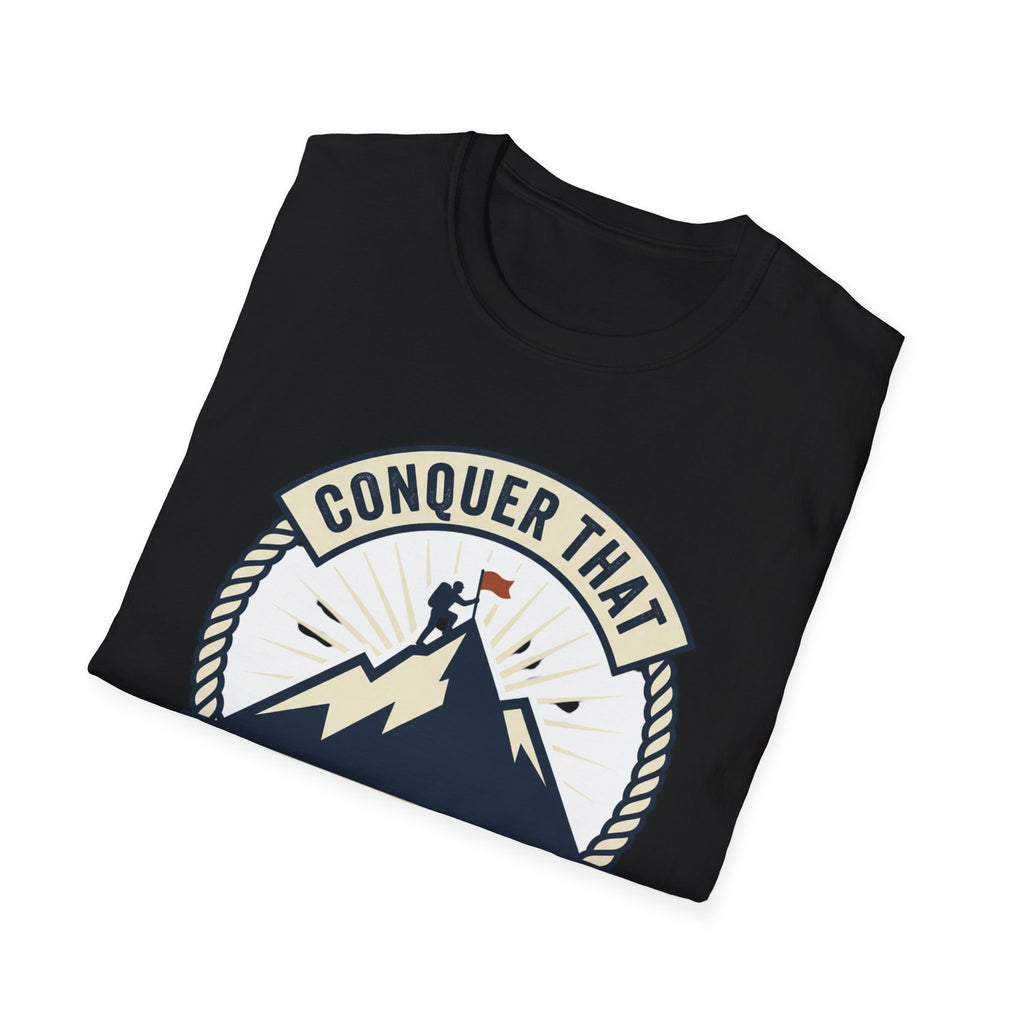 Conquer That Summit T-Shirt — Motivational Mountain Climbing Tee