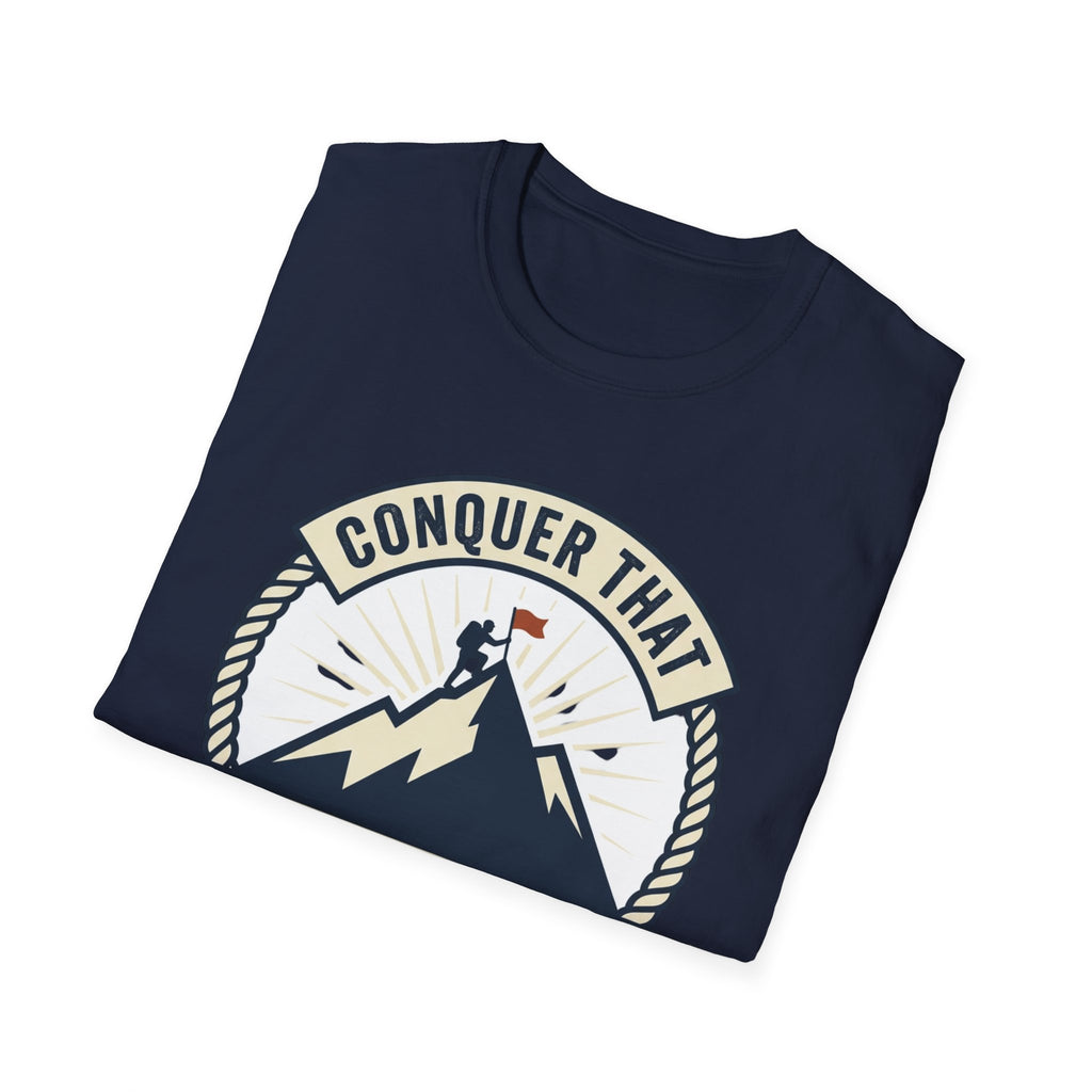 Conquer That Summit T-Shirt — Motivational Mountain Climbing Tee